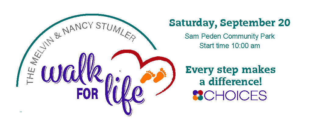 CHOICES 2025 Walk for Life